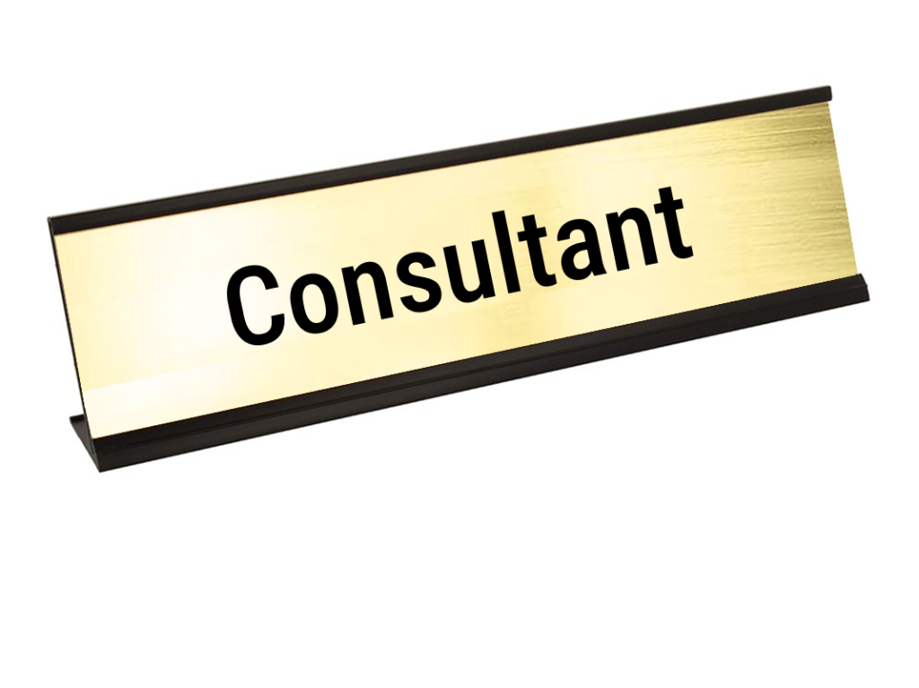 Consultant esk Signs for Office